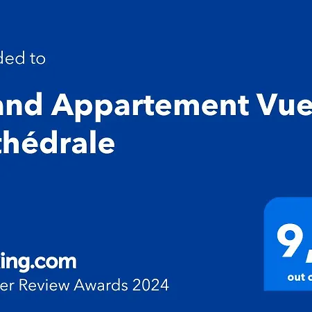 Apartment Grand Vue Cathedrale *